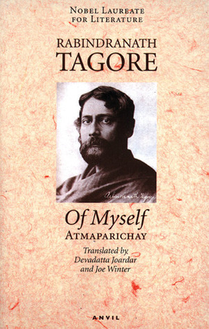 Of Myself by Joe Winter, Devadatta Joardar, Rabindranath Tagore