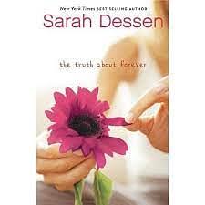 The Truth about Forever by Sarah Dessen