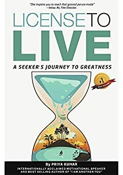 License To Live by Priya Kumar