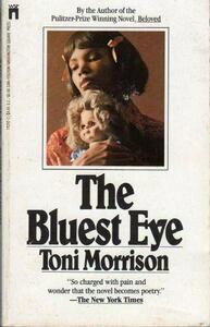 The Bluest Eye by Toni Morrison