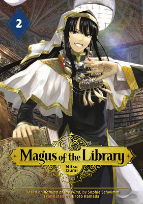 Magus of the Library #2 by Mitsu Izumi