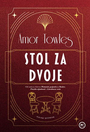 Stol za dvoje by Amor Towles