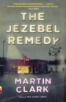 The Jezebel Remedy by Martin Clark