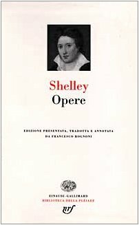 Opere by Percy Bysshe Shelley