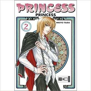 Princess princess, Volume 2 by Mikiyo Tsuda