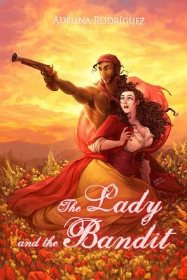 The Lady and the Bandit by 