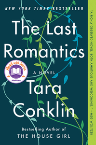 The Last Romantics by Tara Conklin