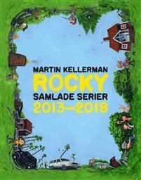 Rocky samlade serier 2013 - 2018 by Martin Kellerman