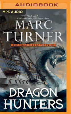 Dragon Hunters by Marc Turner