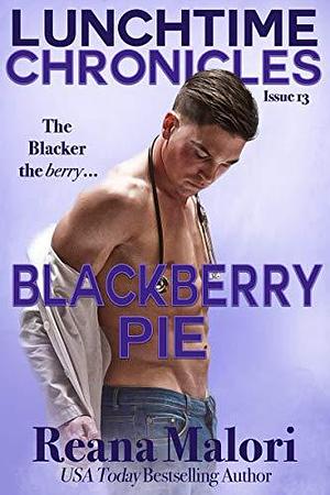 Blackberry Pie by Reana Malori, Reana Malori