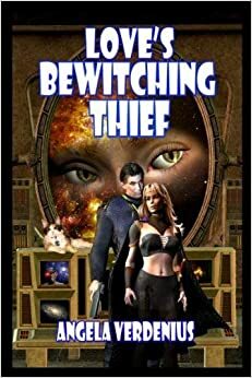 Love's Bewitching Thief by Angela Verdenius