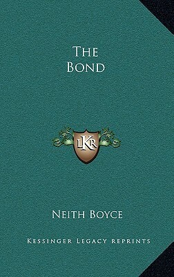 The Bond by Neith Boyce