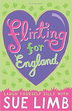 Flirting for England by Sue Limb