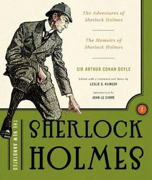 The New Annotated Sherlock Holmes: The Complete Short Stories: The Adventures of Sherlock Holmes and the Memoirs of Sherlock Holmes by Arthur Conan Doyle