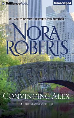 Convincing Alex by Nora Roberts