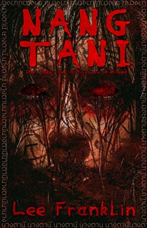 Nang Tani by Lee Franklin