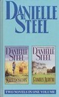 Kaleidoscope/ Family Album by Danielle Steel