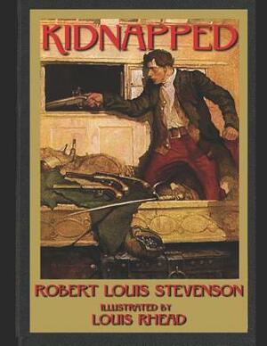 Kidnapped: A Fantastic Story of Fiction (Annotated) By RobertLouisa Stevenson. by Robert Louis Stevenson