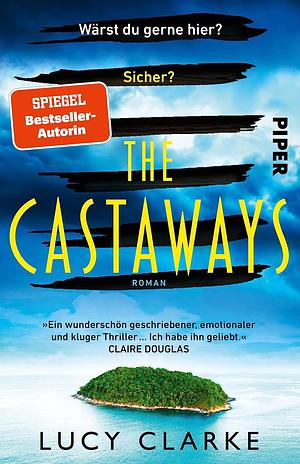 The Castaways by Lucy Clarke