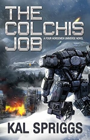 The Colchis Job by Kal Spriggs