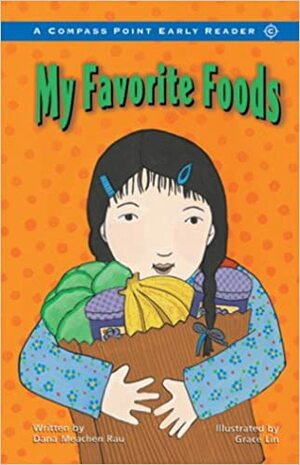 My Favorite Foods by Dana Meachen Rau