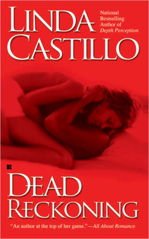 Dead Reckoning by Linda Castillo