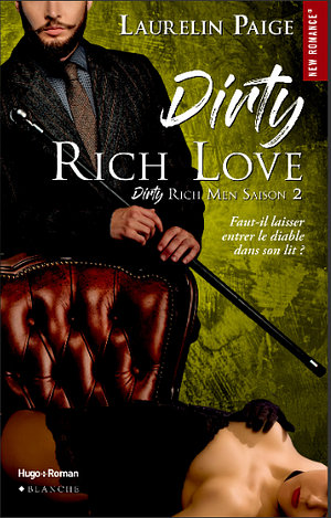 Dirty Filthy Rich Love by Laurelin Paige