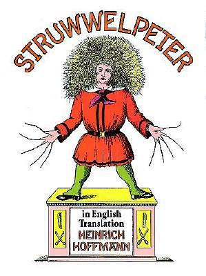 Der Struwwelpeter  by Heinrich Hoffmann
