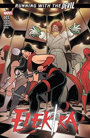 Elektra #3 by Matt Owens, Elizabeth Torque, Juan Cabal