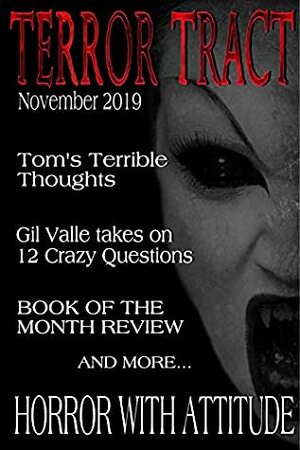 Terror Tract (November 2019 Book 1) by Theresa Scott-Matthews, Mawr Gorshin, Ryan Woods, Andy Rausch, Howard Carlyle, Becky Narron, Thomas Gunther, John Palisano, Charles Lynne, Dusty Davis