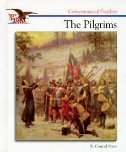 The Story of The Pilgrims by R. Conrad Stein