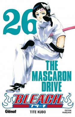 Bleach, Tome 26 : The mascaron drive by Tite Kubo