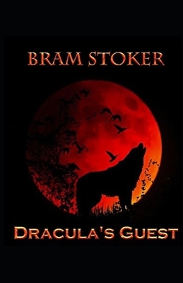 Dracula's Guest Illustrated by Bram Stoker