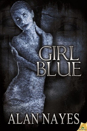 Girl Blue by Alan Nayes