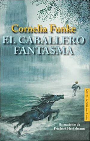 El caballero fantasma by Cornelia Funke