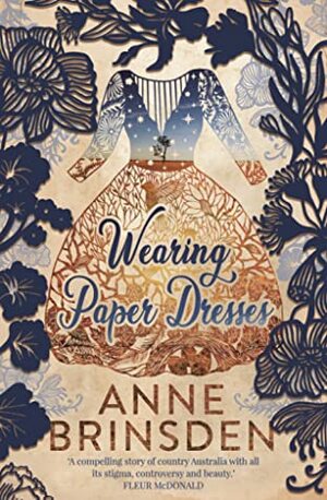 Wearing Paper Dresses by Anne Brinsden