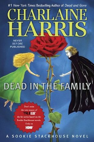 Dead in the Family by Charlaine Harris
