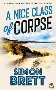 A Nice Class of Corpse by Simon Brett