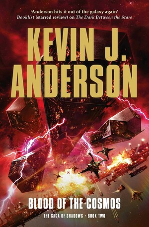 Blood of the Cosmos by Kevin J. Anderson