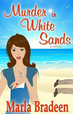 Murder in White Sands by Marla Bradeen