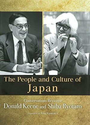 The People and Culture of Japan (JAPAN LIBRARY Book 8) by Ryōtarō Shiba, Donald Keene, Tony Gonzalez