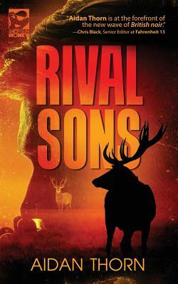 Rival Sons by Aidan Thorn