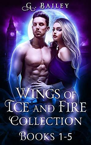 Wings of Ice and Fire Collection by G. Bailey