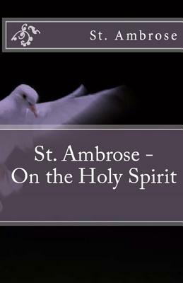 On the Holy Spirit by St Ambrose