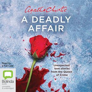 A Deadly Affair by Agatha Christie