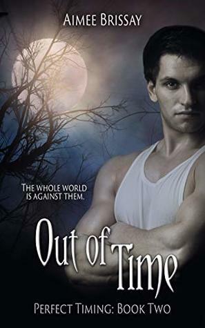 Out of Time by Aimee Brissay