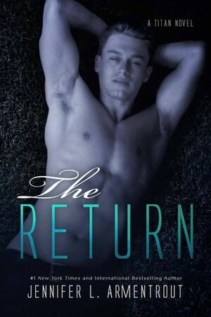 The Return by Jennifer L. Armentrout