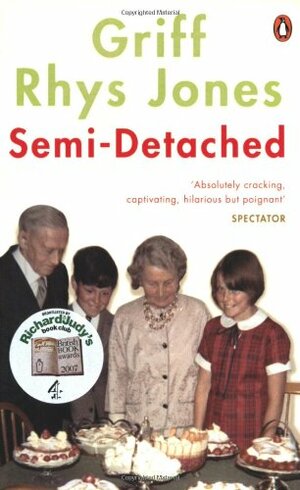 Semi-Detached by Griff Rhys Jones