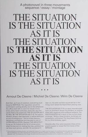 The Situation As It Is by Michiel De Cleene, Arnout De Cleene