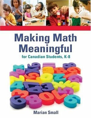 Making Math Meaningful by Marian Small